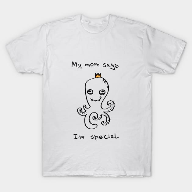 My mom says I'm special - white ($ for SilverCord-VR) T-Shirt by droganaida